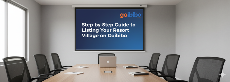 How to List Your Resort Village on Goibibo Easily